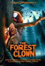 Watch The Forest Clown 123moviesfree