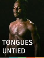 Watch Tongues Untied 123moviesfree