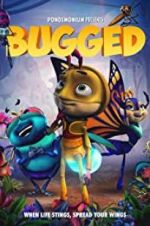 Watch Bugged 123MovieFree