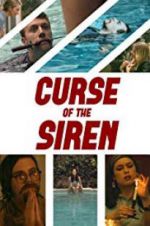 Watch Curse of the Siren 123moviesfree