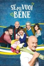 Watch Se mi vuoi bene 123MovieFree