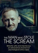 Watch The Man Who Stole the Scream 123moviesfree