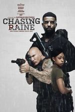 Watch Chasing Raine 123MovieFree