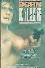 Watch Born Killer 123MovieFree