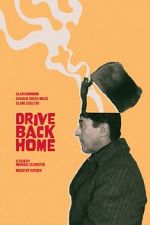 Watch Drive Back Home 123moviesfree