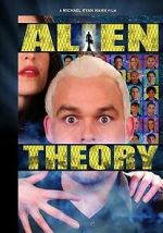 Watch Alien Theory 123moviesfree