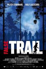 Watch False Trail 123MovieFree