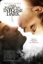 Watch I Will Follow You Into the Dark 123MovieFree