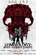 Watch Zombiology: Enjoy Yourself Tonight 123moviesfree