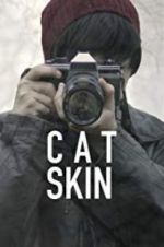Watch Cat Skin 123MovieFree