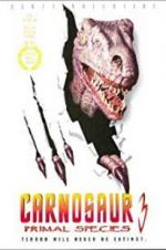 Watch Carnosaur 3: Primal Species 123MovieFree