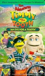 Watch The Adventures of Timmy the Tooth: An Eye for a Tooth 123MoviesFree