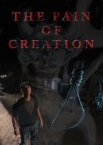 Watch The Pain of Creation (Short 2011) 123MovieFree