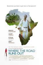 Watch Where the Road Runs Out 123MovieFree