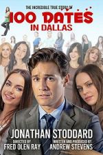 Watch 100 Dates in Dallas 123MovieFree