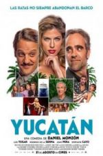 Watch Yucatán 123moviesfree