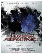 Watch The American Werewolf Project 123moviesfree