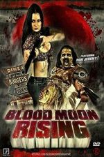 Watch Blood Moon Rising 123moviesfree