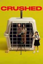 Watch Crushed 123moviesfree
