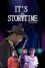 Watch It\'s Storytime: The Movie 123MoviesFree