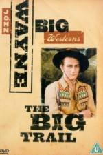 Watch The Big Trail 123MovieFree