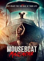 Watch Mouseboat Massacre 123moviesfree