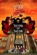 Watch Todd and the Book of Pure Evil: The End of the End 123MoviesFree