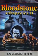 Watch Bloodstone: Subspecies II 123moviesfree
