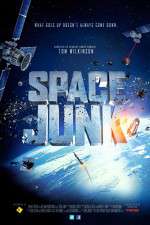 Watch Space Junk 3D 123MovieFree