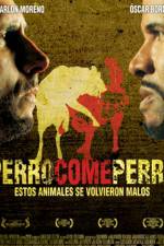 Watch Perro come perro 123MovieFree