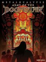 Watch Metalocalypse: Army of the Doomstar 123MoviesFree