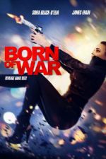 Watch Born of War 123MovieFree
