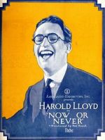 Watch Now or Never (Short 1921) 123MovieFree