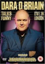 Watch Dara O Briain Talks Funny: Live in London 123moviesfree