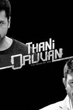 Watch Thani Oruvan 123MovieFree