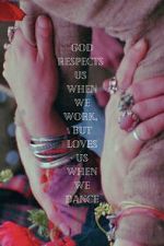 Watch God Respects Us When We Work, But Loves Us When We Dance 123moviesfree