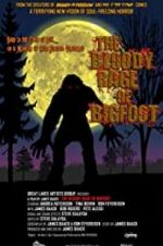 Watch The Bloody Rage of Bigfoot 123MoviesFree