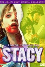 Watch Stacy 123MoviesFree