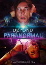Watch Beyond Paranormal 123MoviesFree