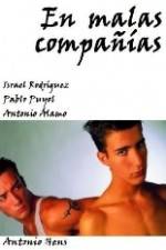 Watch En malas compañías 123MovieFree