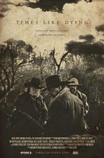 Watch Times Like Dying 123MovieFree