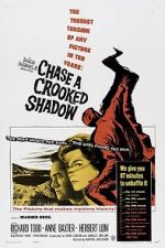 Watch Chase a Crooked Shadow 123MovieFree