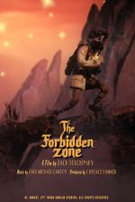 Watch The Forbidden Zone (Short 2021) 123MovieFree