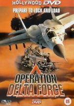 Watch Operation Delta Force 123MovieFree