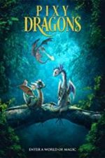 Watch Pixy Dragons 123MoviesFree