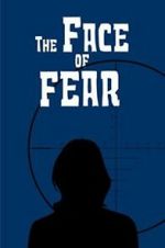 Watch The Face of Fear 123MovieFree