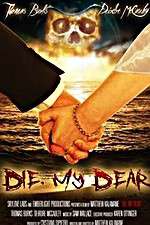 Watch Die, My Dear 123MovieFree