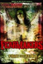 Watch Fearmakers 123MoviesFree