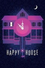 Watch The Happy House 123moviesfree