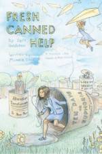 Watch Fresh Canned Help 123MovieFree